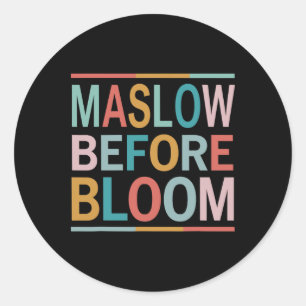 Adesivo Redondo Psicóloga Maslow Antes Do Bloom Sped Teacher Clro