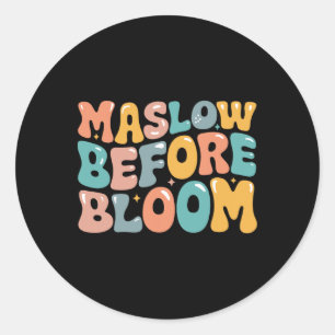 Adesivo Redondo Psicóloga Maslow Antes Do Bloom Sped Teacher Clro