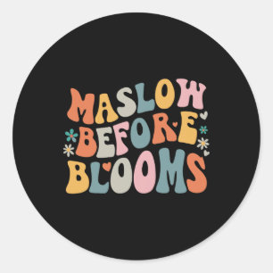 Adesivo Redondo Psicóloga Maslow Antes Do Bloom Sped Teacher Clro