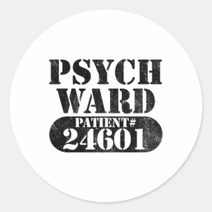 Adesivo Redondo Psych Ward Escapou Do Paciente Mental Halloween Co