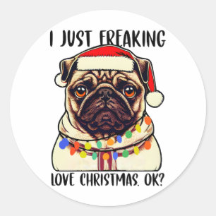 Adesivo Redondo Pug I Simplesmente Pregando O Amor O Natal Ok Pug