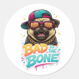 Adesivo Redondo Pug Mau até os Ossos — Design de Roupas de Rua do