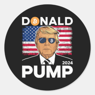Adesivo Redondo Pump Bitmoney Funny Trump 2024 Crypto