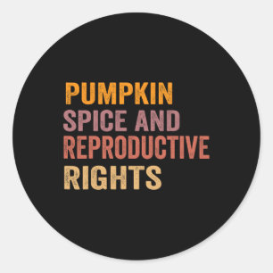 Adesivo Redondo Pumpkin Spice E Direitos Reprodutivos