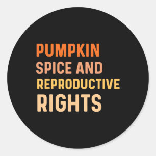 Adesivo Redondo Pumpkin Spice E Direitos Reprodutivos Caiem Femini