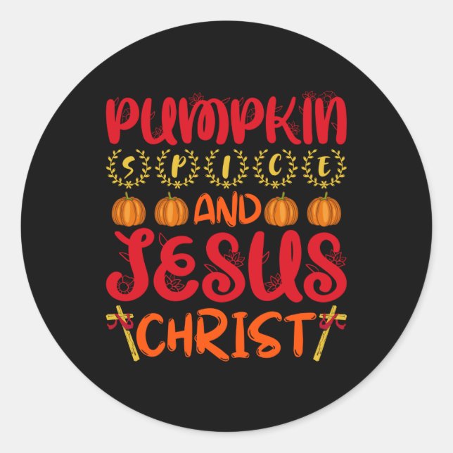 Adesivo Redondo Pumpkin Spice E Jesus Cristo (Frente)