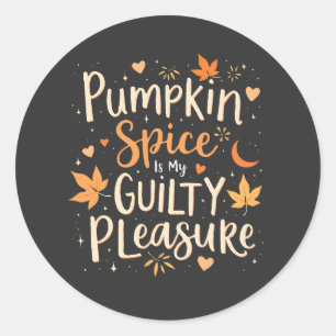 Adesivo Redondo Pumpkin Spice É Meu Prazer Culpado