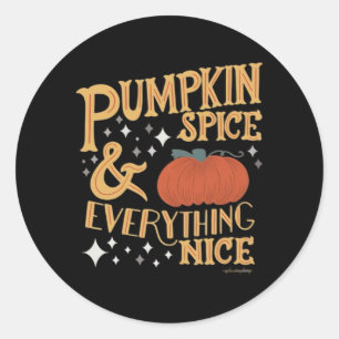Adesivo Redondo Pumpkin Spice E Tudo Bastante Engraçado