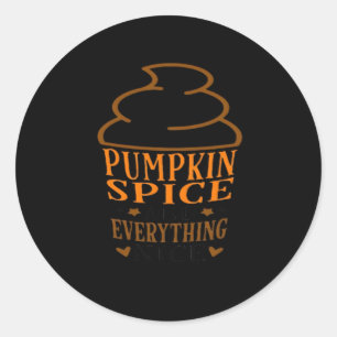 Adesivo Redondo Pumpkin Spice e tudo o que é legal Premium
