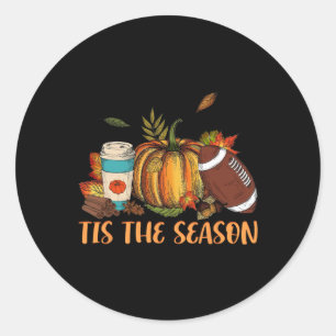 Adesivo Redondo Pumpkin Spice Football Tis The Season Fall Thankg