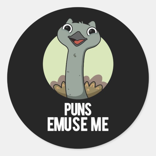 Adesivo Redondo Puns Emuse Me Engraçado Emu Pun Dark BG (Frente)