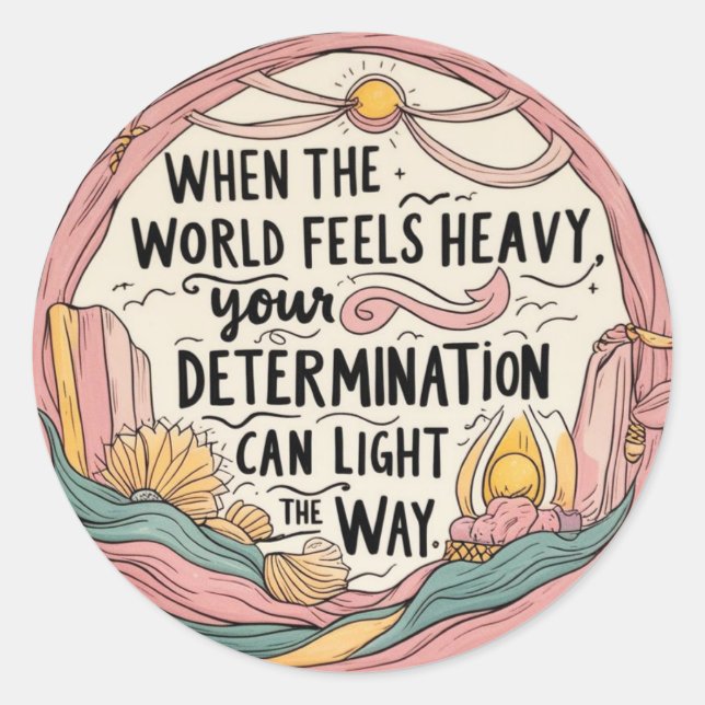 Adesivo Redondo Quando o mundo se sente impecável (Frente)