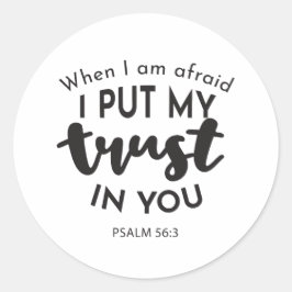 Adesivo Redondo Quando tenho medo, ponho a minha confiança em voze