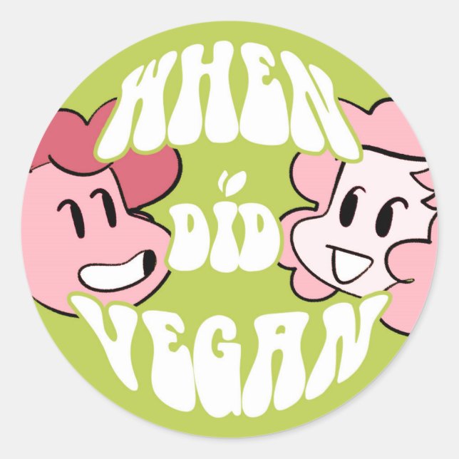 Adesivo Redondo "Quando Vegan fez isso" (Frente)