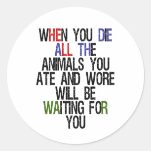 Adesivo Redondo Quando você morrer 1