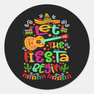 Adesivo Redondo Que a Fiesta comece a festa México Cinco mexicanos