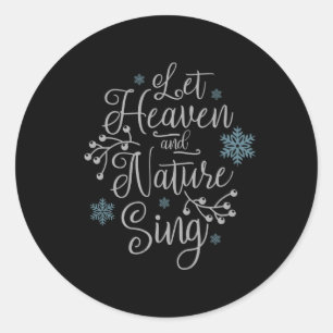 Adesivo Redondo Que o Céu e a Natureza Cantem Natal
