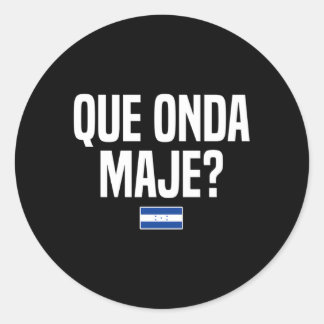 Adesivo Redondo Que Onda Maje Hondurduran Slang Honduras Flag