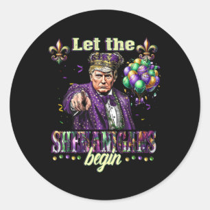 Adesivo Redondo Que Os Shenanigans Comecem Engraçados Trump Mardi