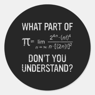 Adesivo Redondo Que parte de você não entende a equação matemática