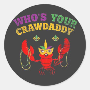 Adesivo Redondo Quem é o seu Crawdaddy Crawfish Contas Bufa Mardi
