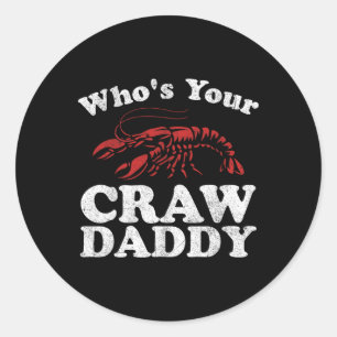 Adesivo Redondo Quem é o seu Crawdaddy Engraçado Boil Mardi Gra