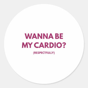 Adesivo Redondo Quer Ser Meu Cardio Piadas Engraçadas Respeitosame