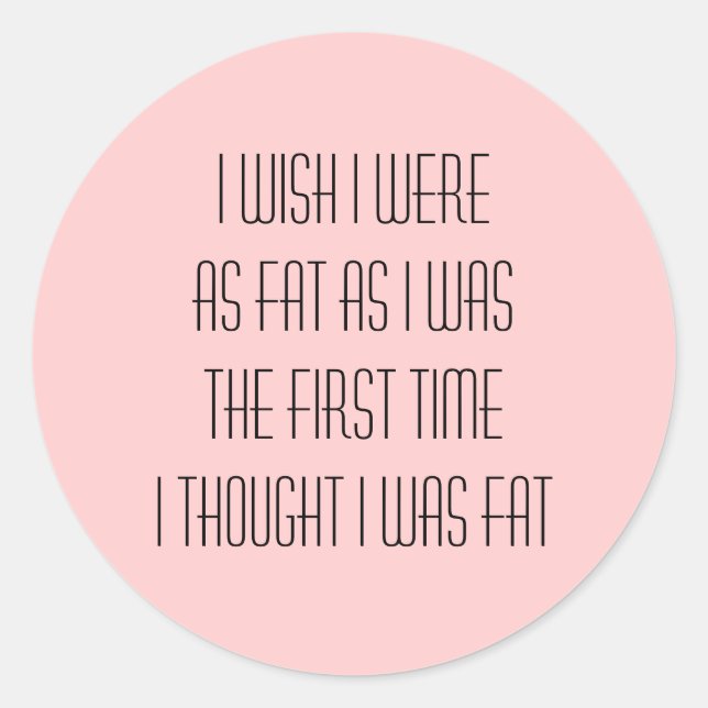 Adesivo Redondo Queria estar... (Frente)