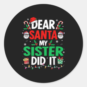 Adesivo Redondo Querido Papai Noel Minha Irmã Fez Isso Meninas Cri