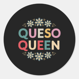 Adesivo Redondo Queso Queen Floral Funny Cinco De Mayo Funny Mexic
