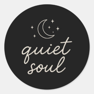 Adesivo Redondo Quiet Soul Crescente Lua Estrelas Mulheres Homens