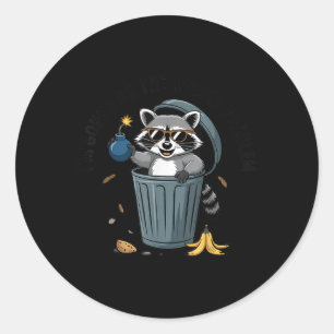 Adesivo Redondo Raccoon Vou Ser O Problema Inteiro