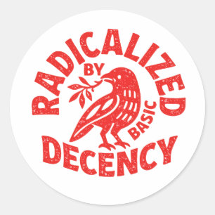 Adesivo Redondo Radicalizado pela Decência Básica