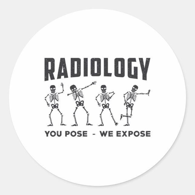 Adesivo Redondo Radiologia Que Você Pensa Que Expomos Raio-X Tecno (Frente)