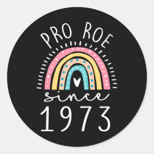 Adesivo Redondo Rainbow Pro desde 1973 Feminista dos Direitos da M