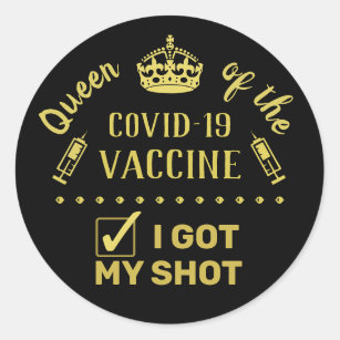 Adesivo Redondo Rainha da Vacina Covid-19 Que Eu Fui Capturada