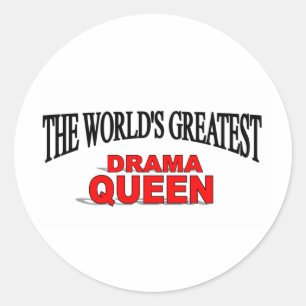 Adesivo Redondo Rainha do drama do mundo a grande