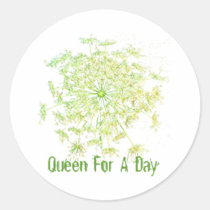 Adesivo Redondo Rainha Por Um Dia