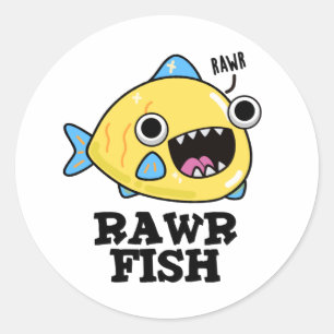 Adesivo Redondo Rawr Fish Cute Animal Pun