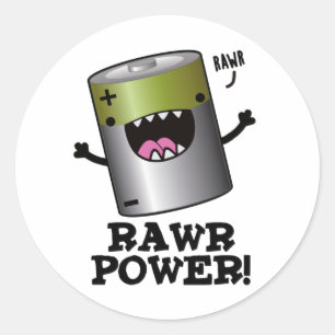 Adesivo Redondo Rawr Power Funny Battery Pun