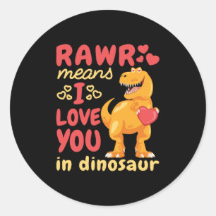 Adesivo Redondo Rawr Significa que Eu Te Amo no Dia dos Namorados 