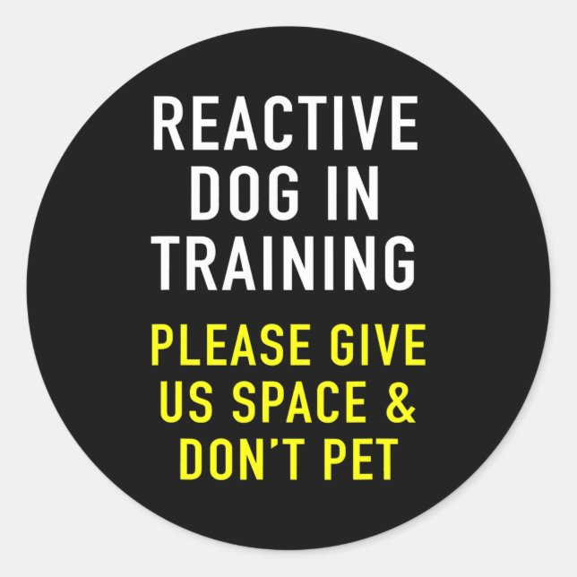 Adesivo Redondo Reactive Dog In Training Dog Trainer Design For (Frente)