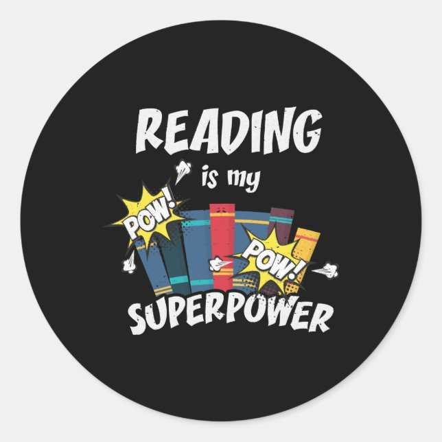 Adesivo Redondo Reading Is My Superpower Book Bookworm (Frente)