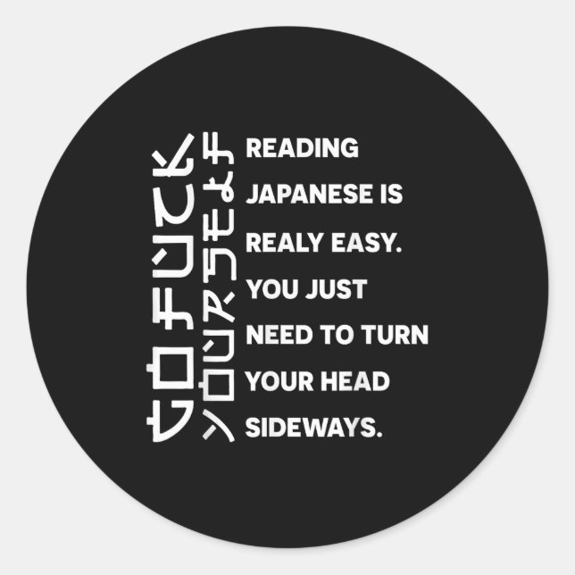 Adesivo Redondo Reading Japanese Is Really Easy Shirt Student Quot (Frente)