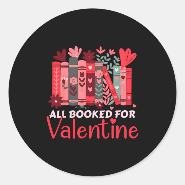 Adesivo Redondo Reading Teacher Valentines Day All Booked For Val  (Frente)