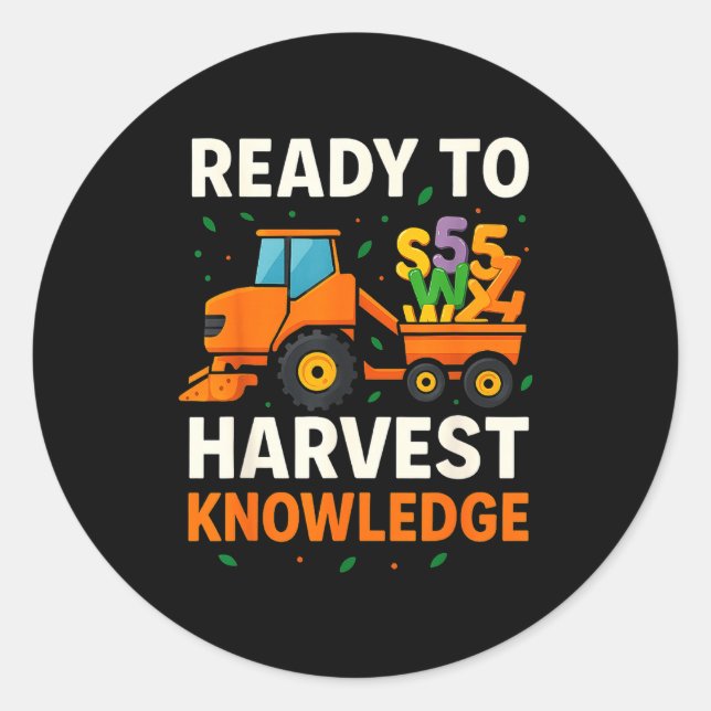 Adesivo Redondo Ready To Harvest Knowledge Tractor Farmer Teacher  (Frente)