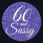 Adesivo Redondo Real Blue Glitter 60 e Sassy 60th Birthday<br><div class="desc">Comemore a fazer 60 anos de estilo com este elegante design de 60 anos em um fundo azul-real brilhante. As palavras 60 e sassy são definidas usando a escrita e a tipografia modernas. Produtos correspondentes, como conjuntos de convites, suprimentos de festas e presentes, estão disponíveis em nosso compro. Se precisar...</div>