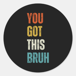 Adesivo Redondo Recebi Este Bruh Testando Crianças De Professores