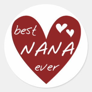 Adesivo Redondo Red Heart Best Nana Ever T-shirts e presentes