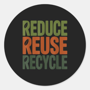 Adesivo Redondo Reduzir reutilizar reciclar eco-friendly dia da te